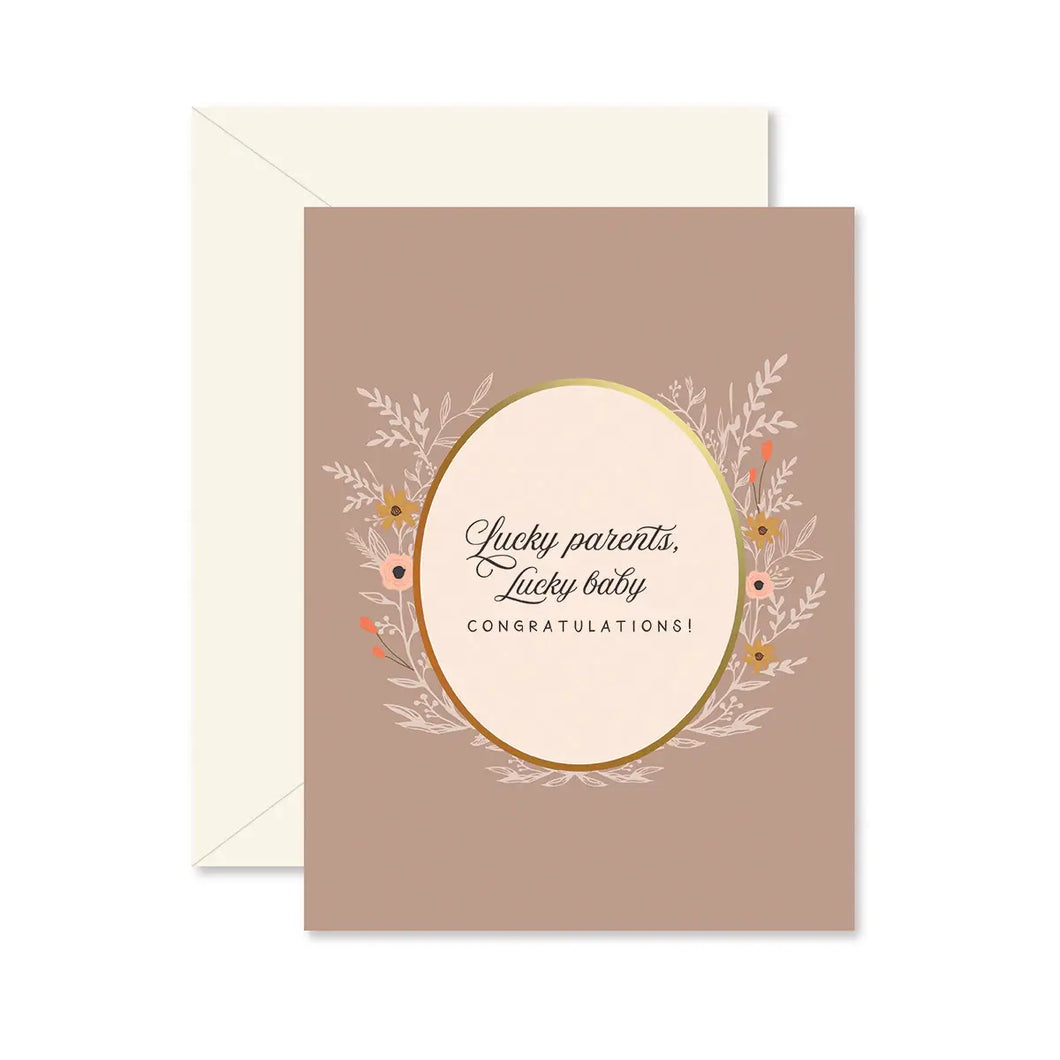 Lucky Parents, Lucky Baby Greeting Card