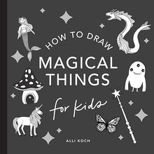 Load image into Gallery viewer, How To Draw Magical Things For Kids Mini
