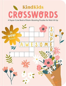 KindKids Crosswords: Brain-Boosting Puzzles For Kids 6 & Up