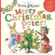 Load image into Gallery viewer, Merry Christmas, Peter!: A Flip-The-Flap Book (Peter Rabbit)
