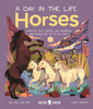 Book cover of 'A Day in the Life: Horses' with illustrations of horses and zebras on a purple background.