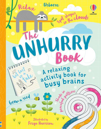 The Unhurry Book A Relaxing Activity Book For Busy Brains