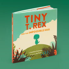 Load image into Gallery viewer, Tiny T. Rex And The Impossible Hug
