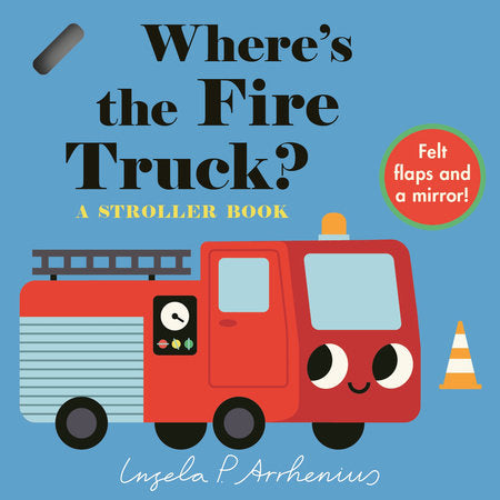 Where's The Fire Truck Stroller Book