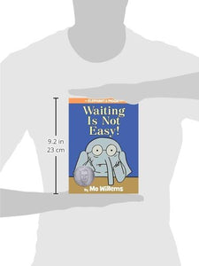 Waiting Is Not Easy!