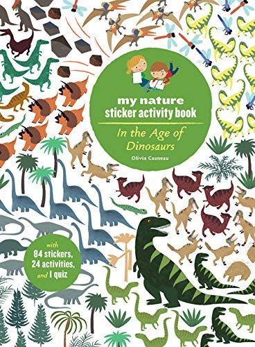 My Nature Sticker Activity Book - In The Age Of Dinosaurs