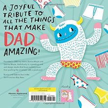 Load image into Gallery viewer, My Dad Is Amazing!
