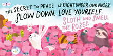Load image into Gallery viewer, Sloth &amp; Smell The Roses
