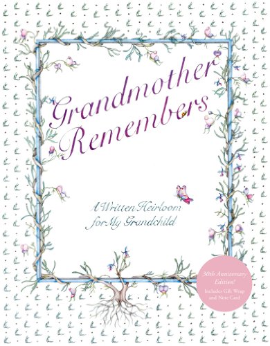Grandmother Remembers